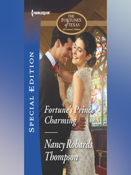 Title details for Fortune's Prince Charming by Nancy Robards Thompson - Wait list